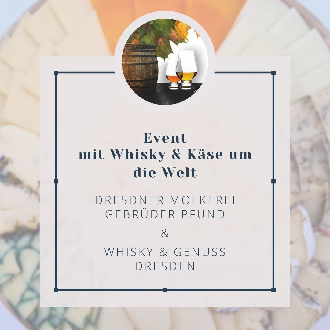 Event im November - mit Whisky & Käse um die Welt